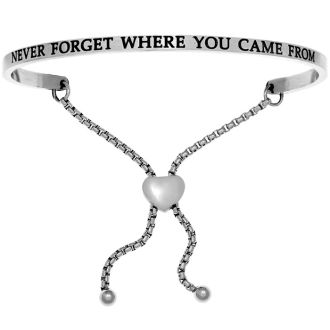 Silver "NEVER FORGET WHERE YOU CAME FROM" Adjustable Bracelet