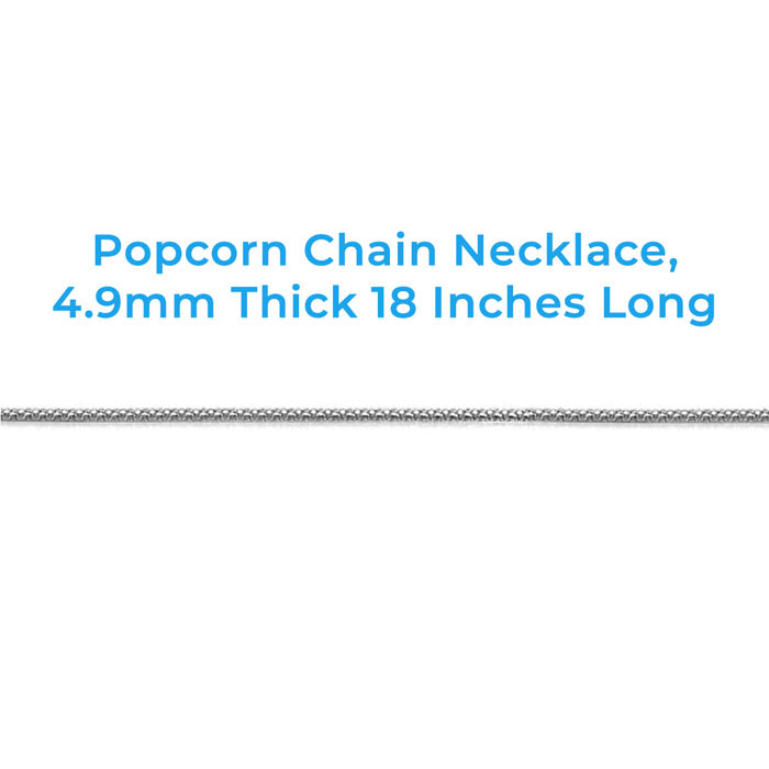 925 Sterling Silver 4.9mm Popcorn Chain Necklace, 18 Inches