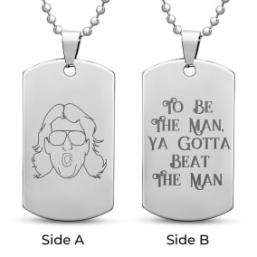 "To Be The Man, Ya Gotta Beat The Man" Stainless Steel Dog Tag With Free Custom Engraving, 19 Inches, Nature Boy Fan Collection by SuperJeweler™