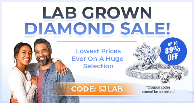 Lab grown diamond sale - Lowest price ever on a huge collection - Code: SJLAB - Shop Now!