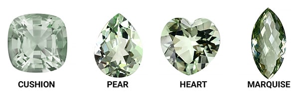 Fancy Green Amethyst Gemstone Shapes Include Cushion, Pear, Heart, and Marquise Cuts