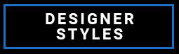 Designer Styles