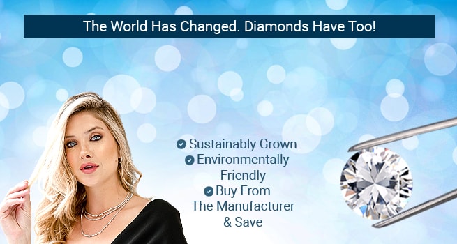 The World Has Changed. Diamonds Have Too! Lab Grown Diamond Necklace - Sustainably Grown - Environmentally Friendly - Buy From The Manufacturer & Save 