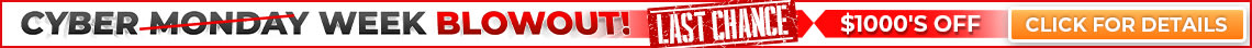 Cyber Week Blowout! - Last Chance - $1000's OFF - Code: SJCYBER - Shop Now!