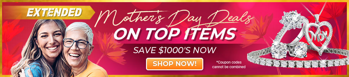Extended Mother's Day deals on Top Items - Guaranteed Mother's Day Delivery - Save $100's Now - Code: SJMOM - Shop Now!