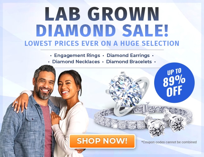 Lab Grown Diamond Sale! Lowest prices ever on a huge selection - Up to 89% OFF retail - Engagement Rings, Diamond Earrings, Diamond Necklaces, Diamond Bracelets - Code: SJLab - Shop Now!