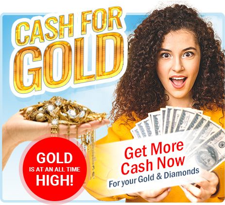 Cash For Gold. Get More Cash Now For Your Gold And Diamonds