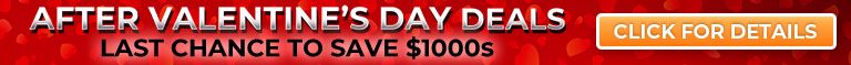 After Valentine's Day Deals - Last Chance to Save $1000s - Code: SJVAL - Shop Now!