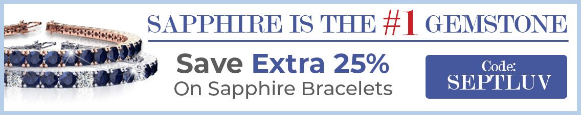 Sapphire Is The #1 Gemstone | Save Extra 25% On Sapphire Bracelets | Code: SEPTLUV