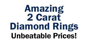 Amazing 2 Carat Diamond Rings at Unbeatable Prices