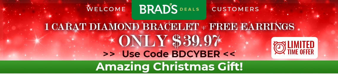 Welcome Brad's Deals Customers - Get these 1 Carat Diamond Bracelets for only $39.97 each +FREE pair of Diamond Hoop Earrings. Use code BDCYBER