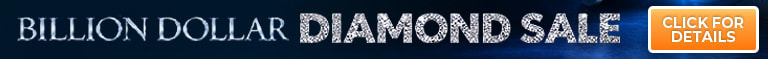 Billion Dollar Diamond Sale - Our Biggest Diamond Event Of The Year - 82% Off Retail - Shop Now!