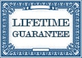 Lifetime Guarantee Program
